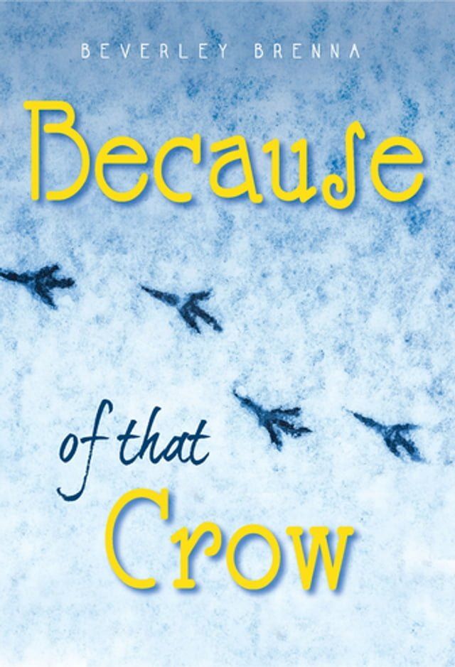  Because of that Crow(Kobo/電子書)