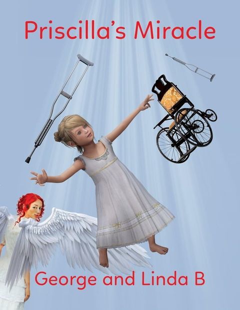 Priscilla's Miracle(Kobo/電子書)