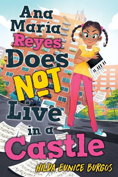 Ana María Reyes Does Not Live in a Castle(Kobo/電子書)