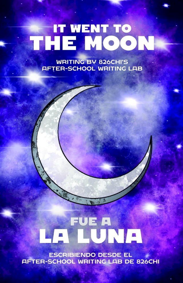  It Went to the Moon // Fue de la Luna(Kobo/電子書)