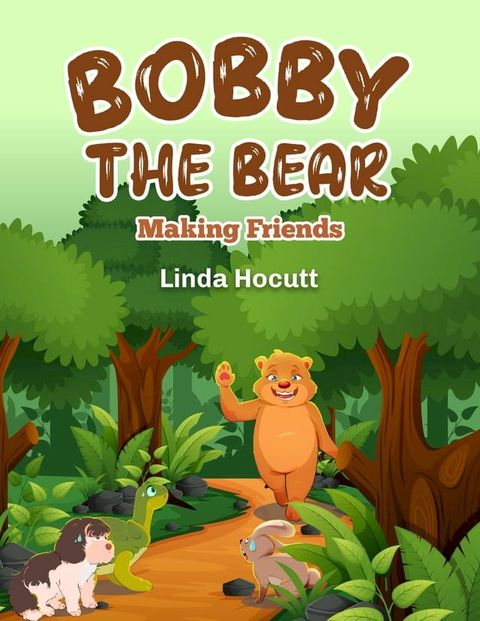 Bobby The Bear(Kobo/電子書)