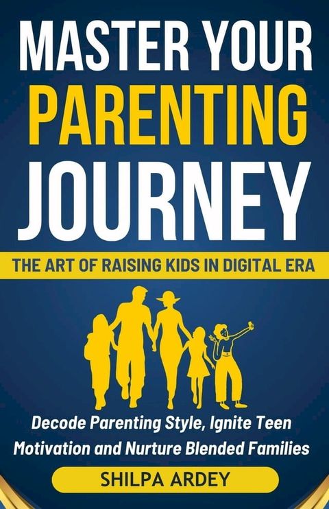 Master Your Parenting Journey(Kobo/電子書)