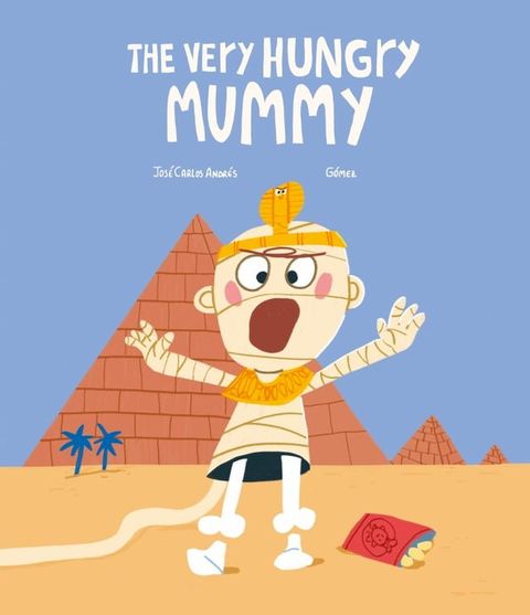 The Very Hungry Mummy(Kobo/電子書)