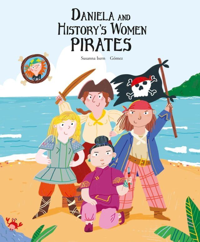  Daniela and History's Women Pirates(Kobo/電子書)