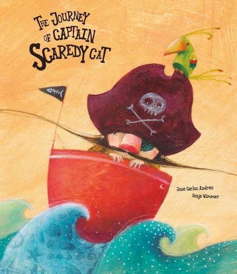 The Journey of Captain Scaredy Cat(Kobo/電子書)