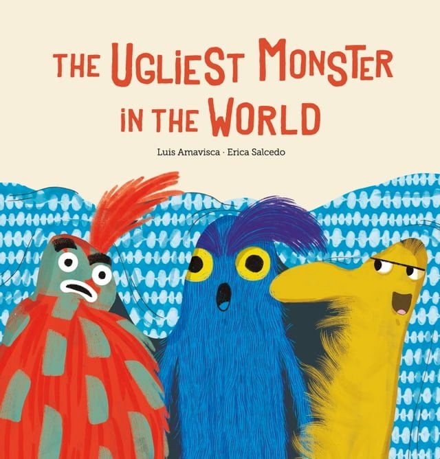  The Ugliest Monster In The World(Kobo/電子書)