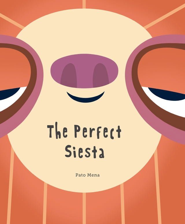  The Perfect Siesta(Kobo/電子書)