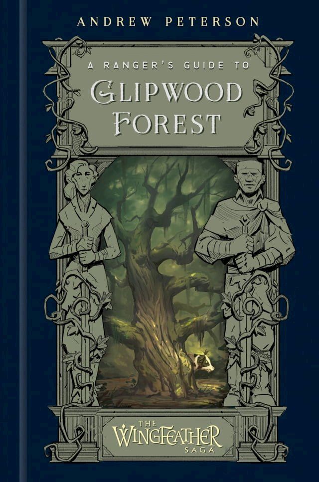  A Ranger's Guide to Glipwood Forest(Kobo/電子書)