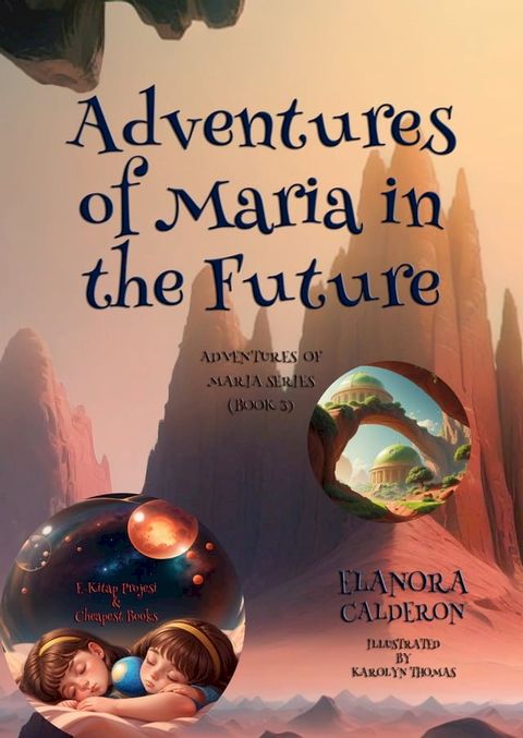 Adventures of Maria in the Future(Kobo/電子書)