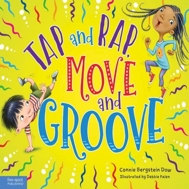  Tap and Rap, Move and Groove(Kobo/電子書)