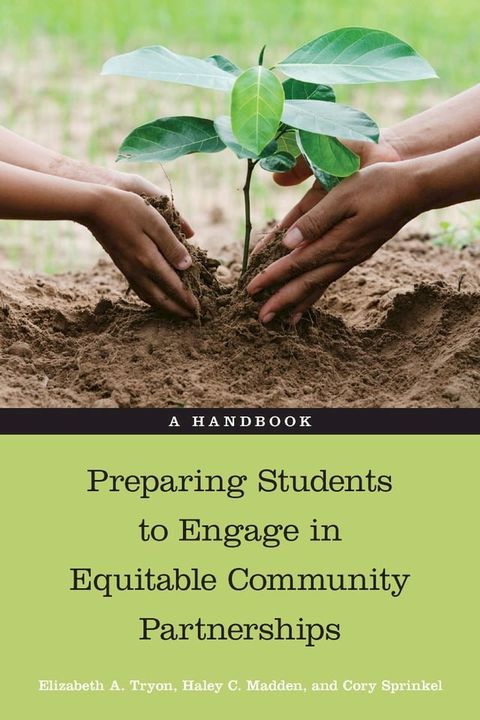 Preparing Students to Engage in Equitable Community Partnerships(Kobo/電子書)