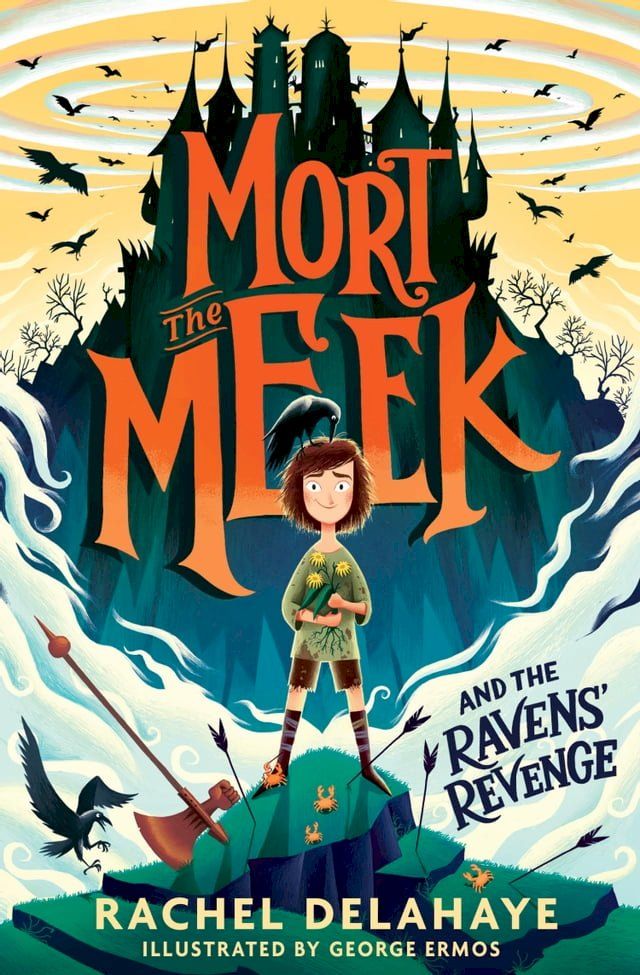  Mort the Meek and the Ravens' Revenge(Kobo/電子書)