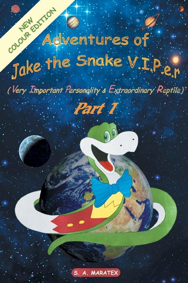  Adventures of Jake the Snake V.I.P.E.R.(Very Important Personality & Extraordinary Reptile) Part 1(Kobo/電子書)