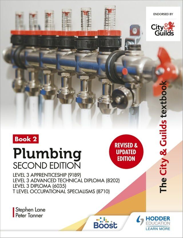  The City & Guilds Textbook: Plumbing Book 2, Second Edition: For the Level 3 Apprenticeship (9189), Level 3 Advanced Technical Diploma (8202), Level 3 Diploma (6035) & T Level Occupational Specialisms (8710)(Kobo/電子書)