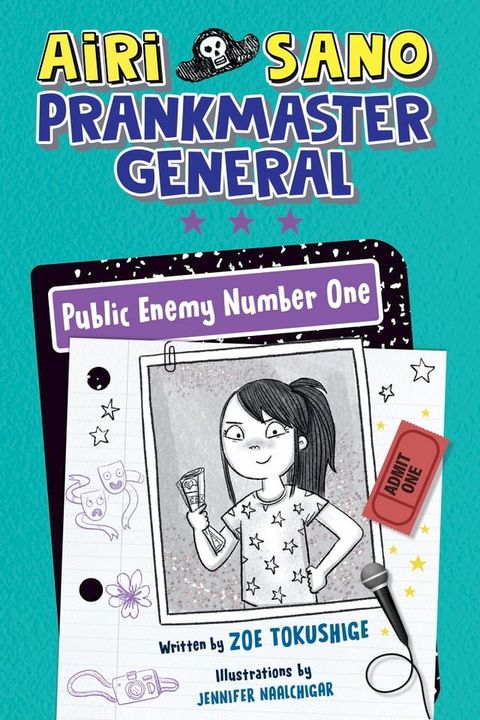 Airi Sano, Prankmaster General: Public Enemy Number One(Kobo/電子書)