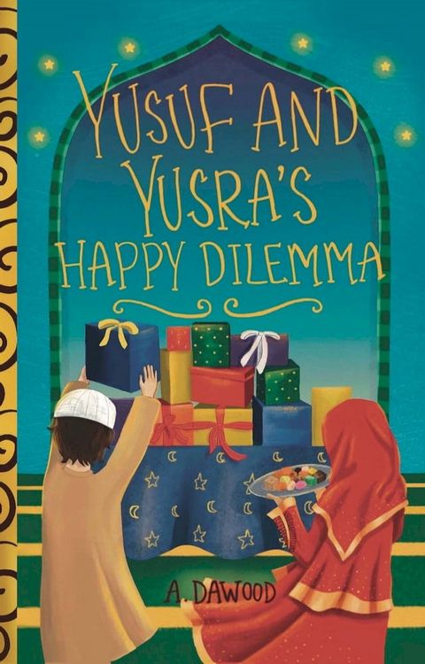 Yusuf and Yusra's Happy Dilemma(Kobo/電子書)