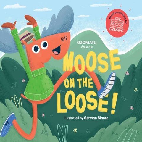 Moose on the Loose(Kobo/電子書)