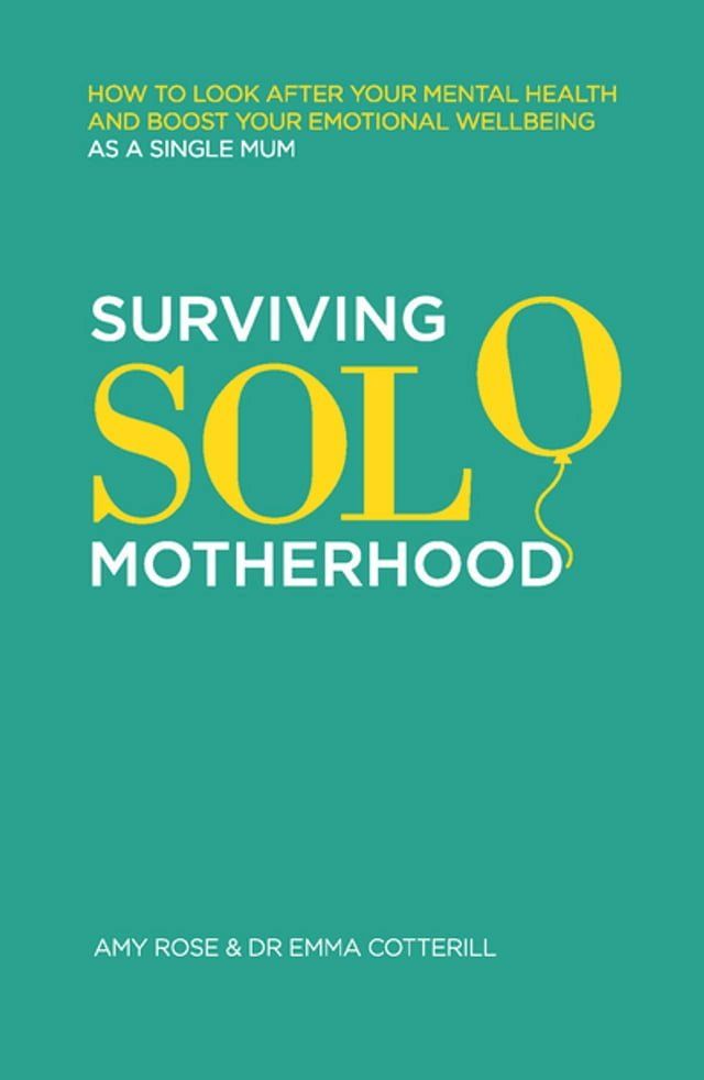  Surviving Solo Motherhood(Kobo/電子書)