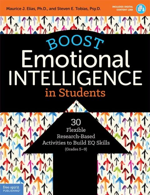 Boost Emotional Intelligence in Students: 30 Flexible Research-Based Activities to Build EQ Skills (Grades 5–9)(Kobo/電子書)