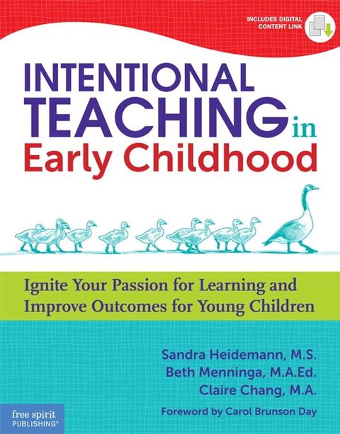 Intentional Teaching in Early Childhood: Ignite Your Passion for Learning and Improve Outcomes for Young Children(Kobo/電子書)