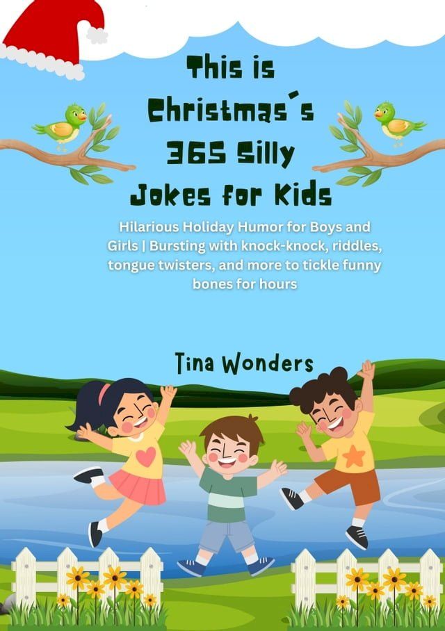  This is Christmas's 365 Silly Jokes for Kids(Kobo/電子書)