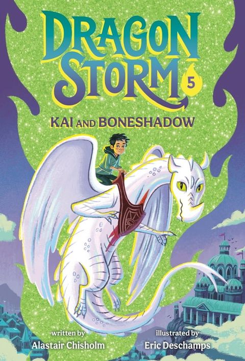 Dragon Storm #5: Kai and Boneshadow(Kobo/電子書)