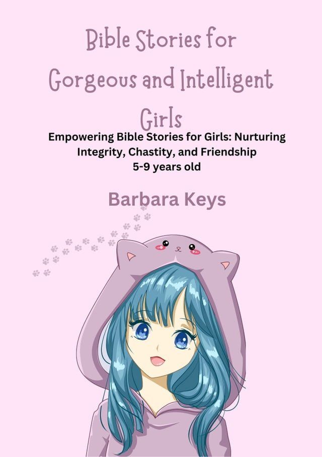  Bible Stories for Gorgeous and Intelligent Girls(Kobo/電子書)