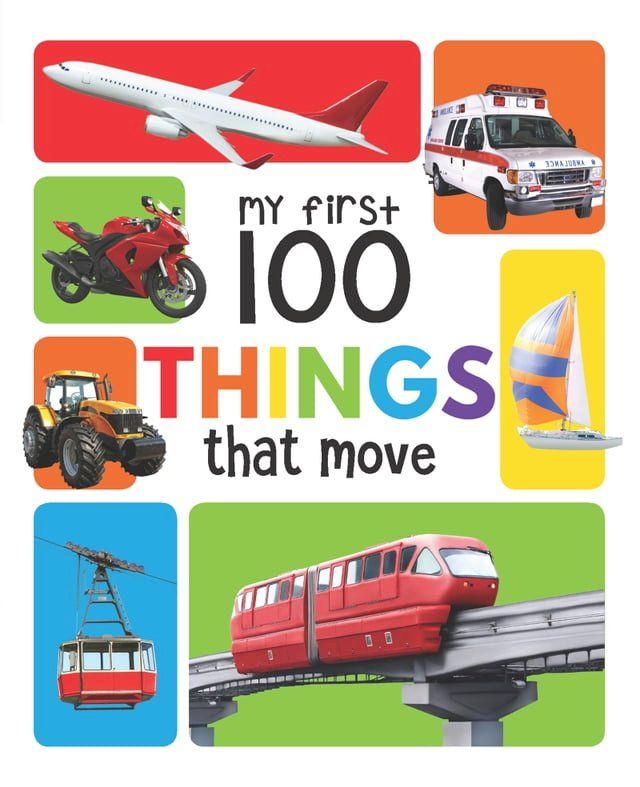  My First 100 Things That Move(Kobo/電子書)