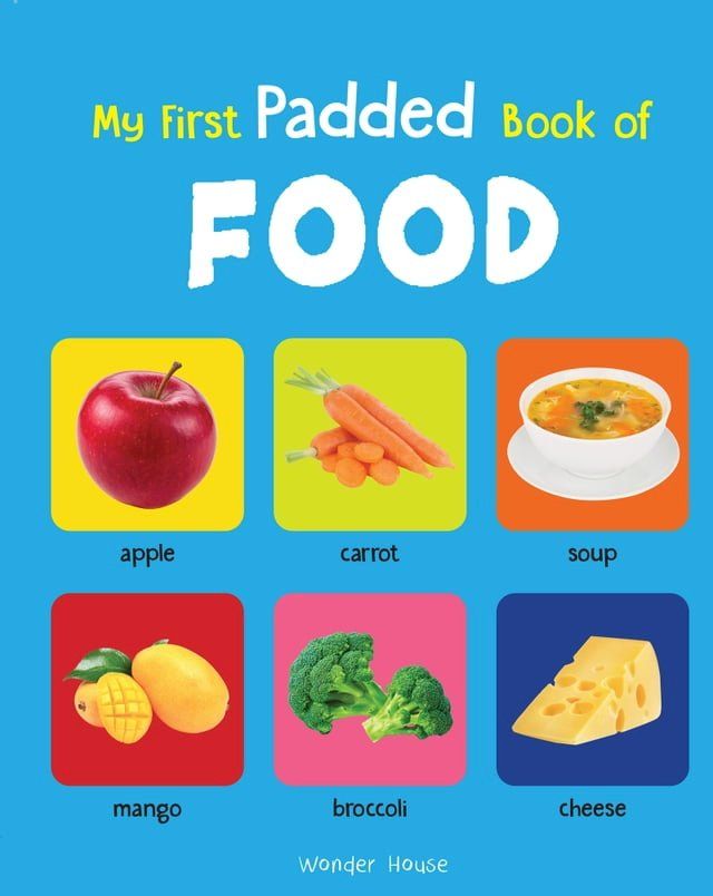  My First Padded Book of Food(Kobo/電子書)