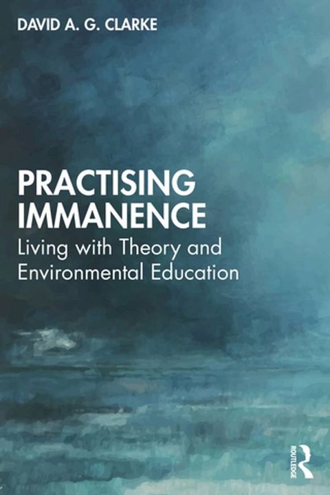 Practising Immanence(Kobo/電子書)