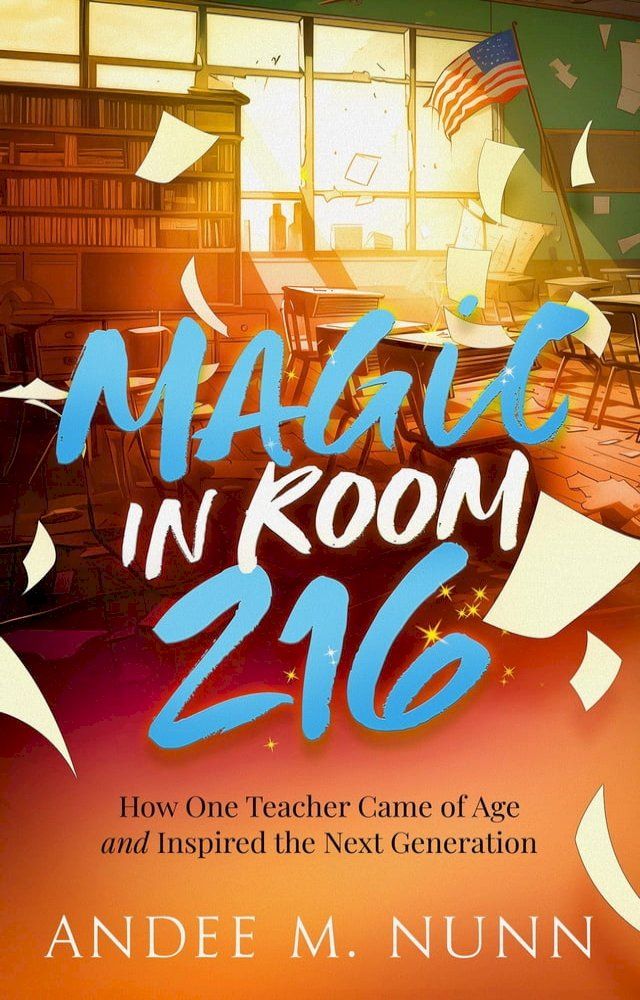  Magic in Room 216(Kobo/電子書)