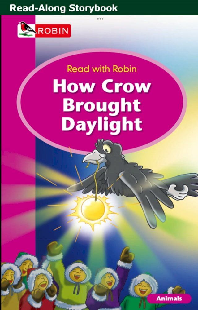  How Crow Brought Daylight(Kobo/電子書)