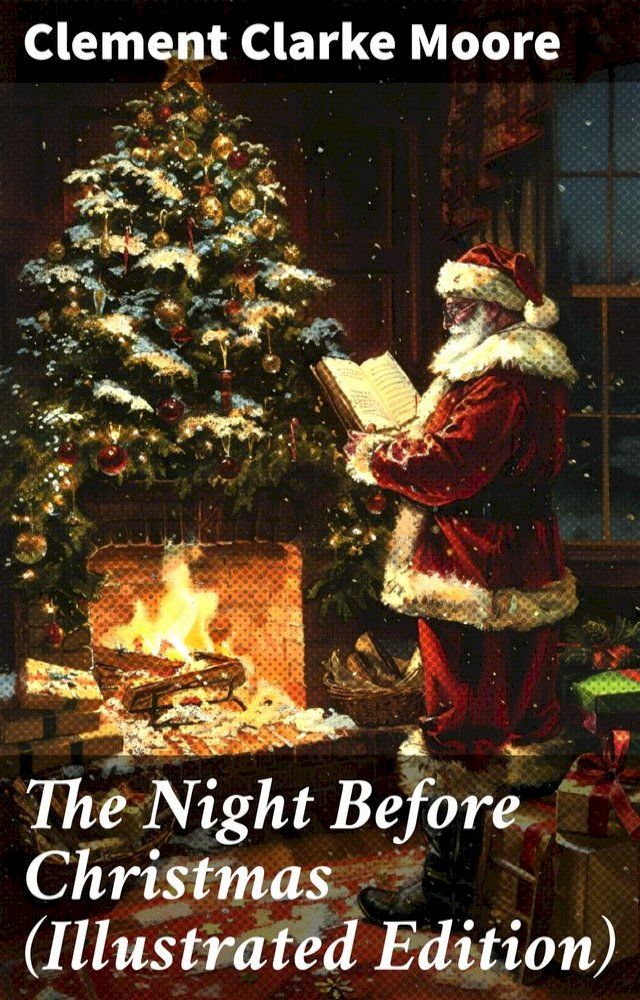  The Night Before Christmas (Illustrated Edition)(Kobo/電子書)