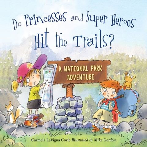 Do Princesses and Super Heroes Hit the Trails?(Kobo/電子書)