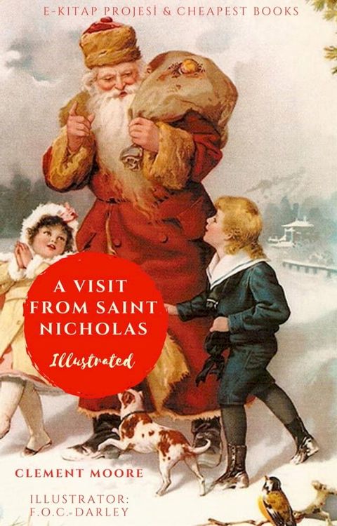 A Visit From Saint Nicholas(Kobo/電子書)