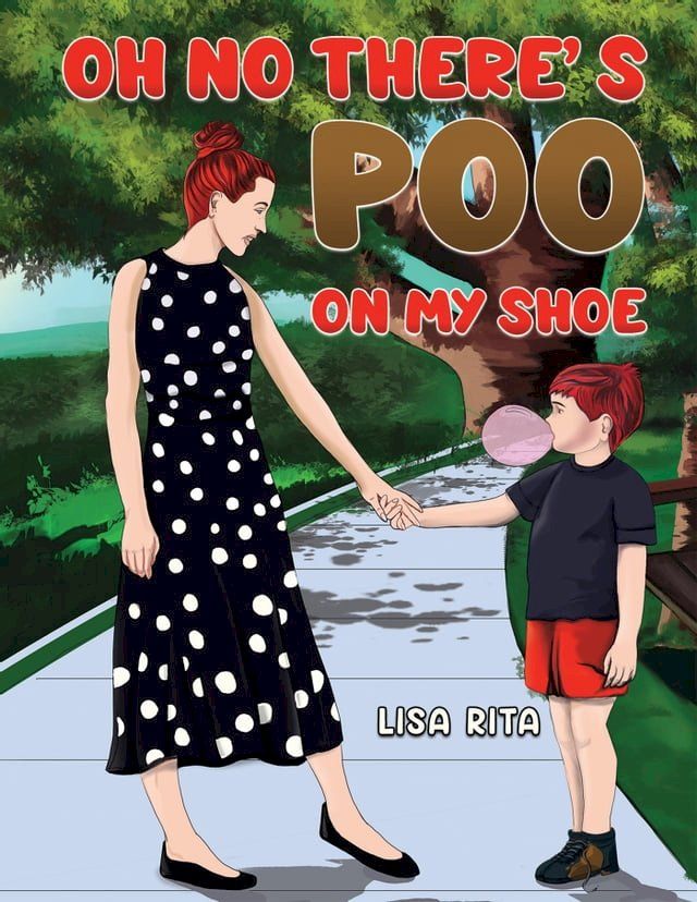  Oh No There's Poo On My Shoe(Kobo/電子書)