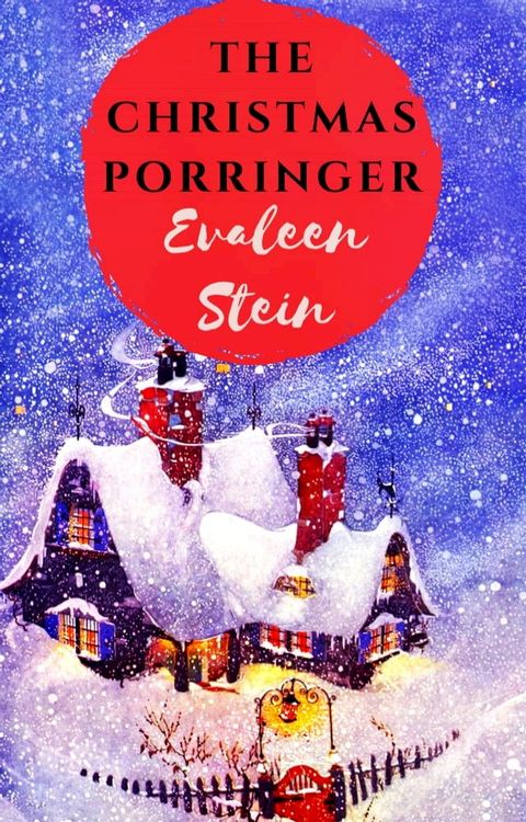 The Christmas Porringer(Kobo/電子書)