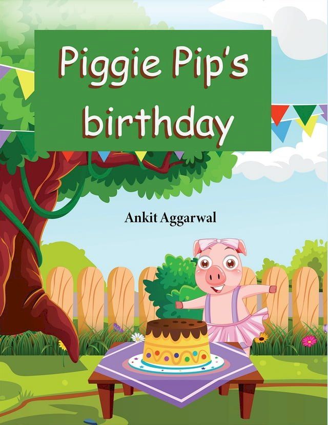  Piggie Pip’s Birthday(Kobo/電子書)