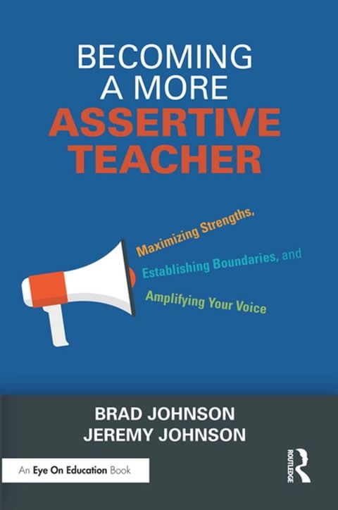 Becoming a More Assertive Teacher(Kobo/電子書)