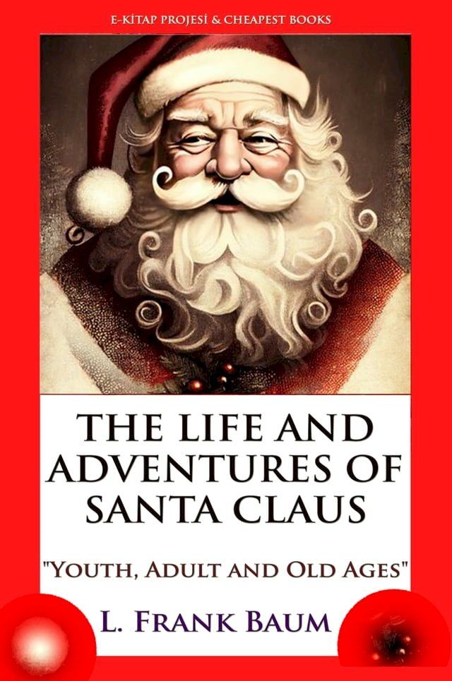  The Life and Adventures of Santa Claus(Kobo/電子書)