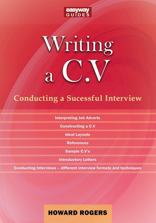  A Guide to Writing a C.V.(Kobo/電子書)