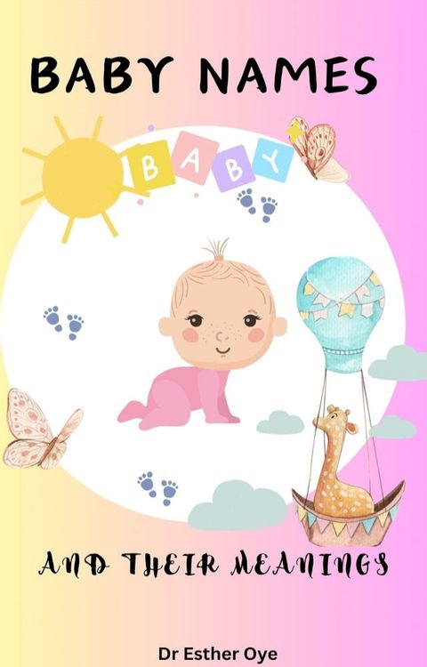 Baby Names and Their Meanings(Kobo/電子書)