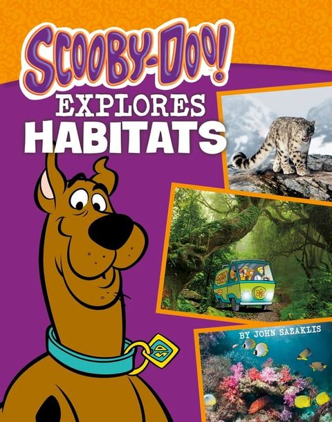 Scooby-Doo Explores Habitats(Kobo/電子書)