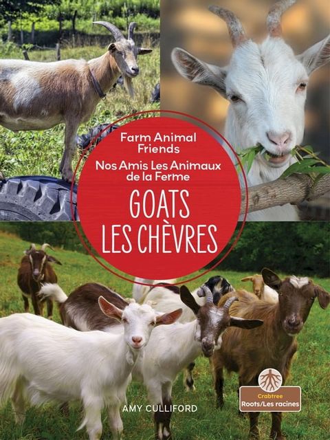 Goats (Les ch&egrave;vres) Bilingual Eng/Fre(Kobo/電子書)