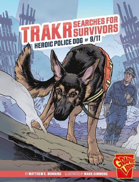 Trakr Searches for Survivors(Kobo/電子書)