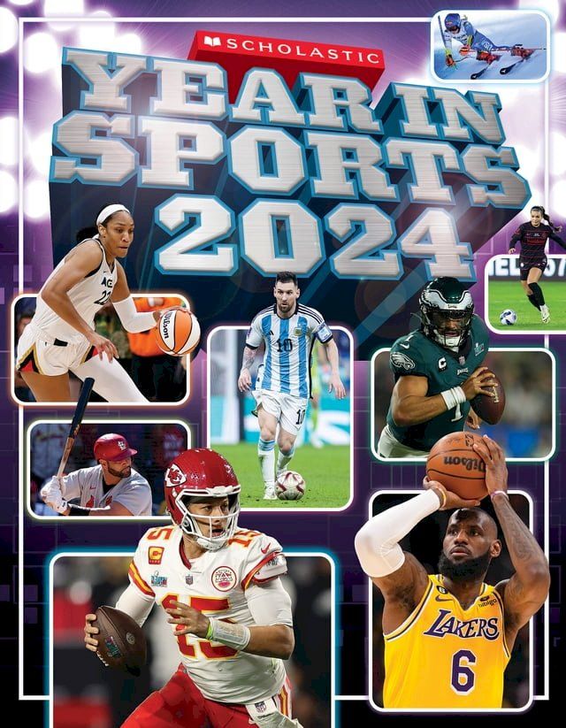  Scholastic Year in Sports 2024(Kobo/電子書)