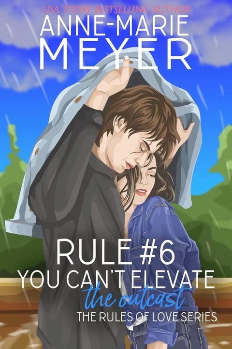 Rule #6: You Can't Elevate the Outcast(Kobo/電子書)