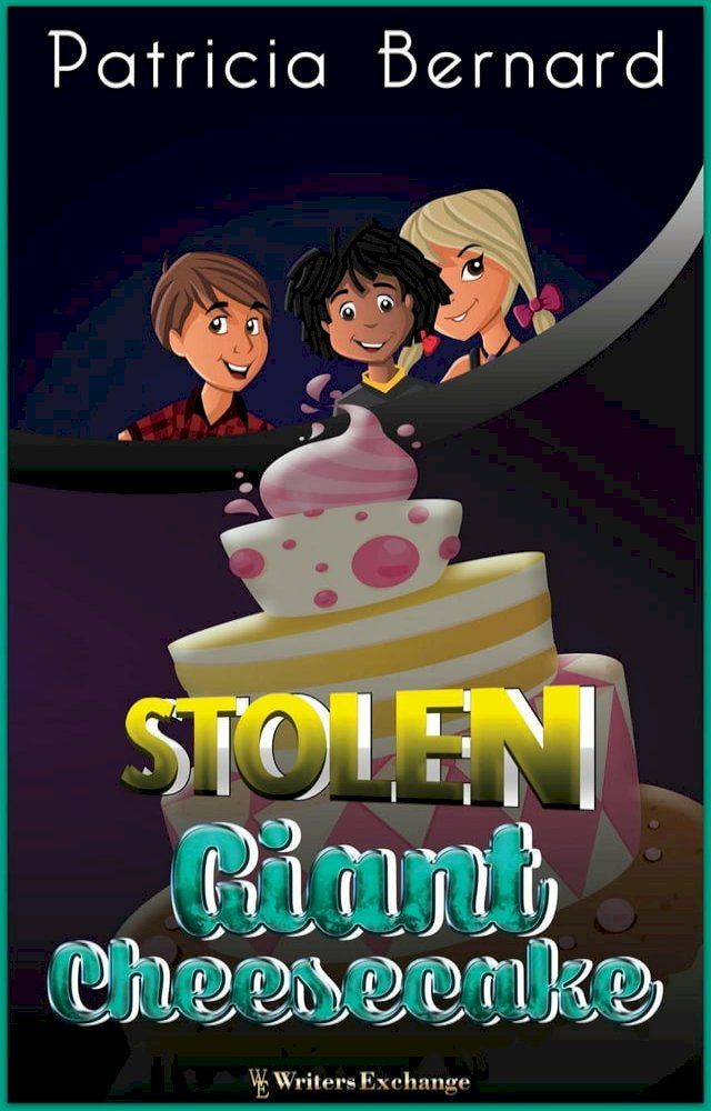  Giant Stolen Cheesecake(Kobo/電子書)