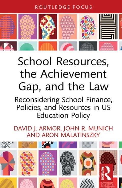 School Resources, the Achievement Gap, and the Law(Kobo/電子書)