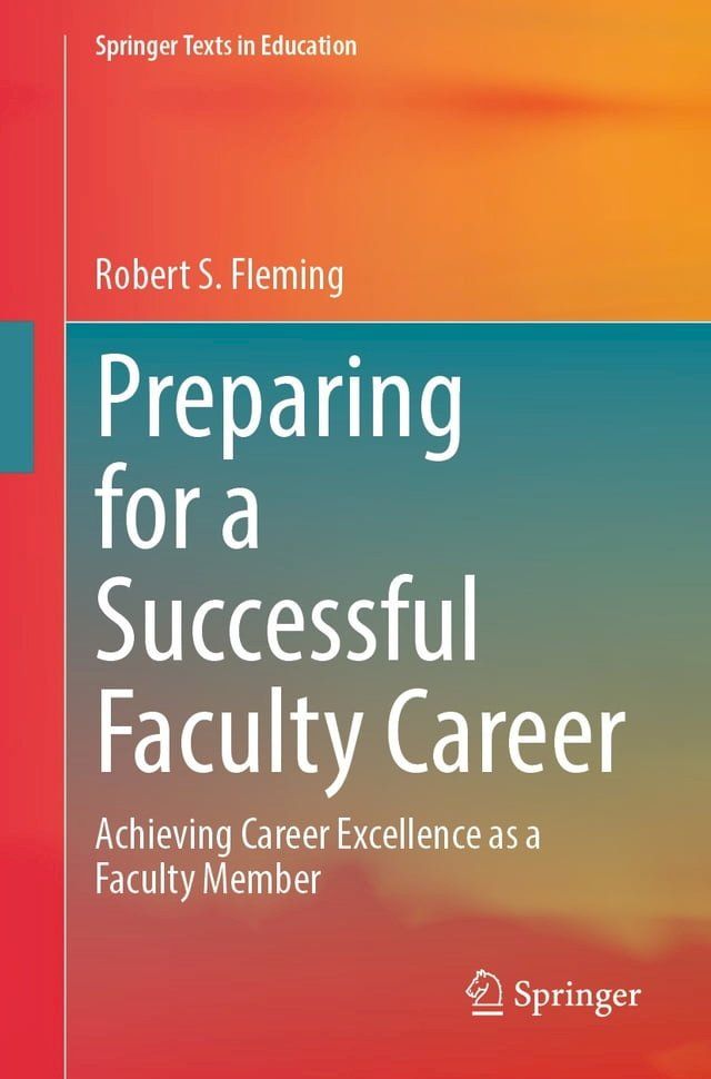  Preparing for a Successful Faculty Career(Kobo/電子書)